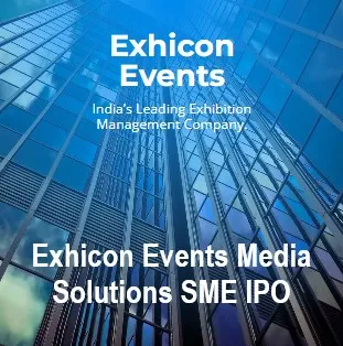 Exhicon Events Media IPO, Exhicon Events Media IPO Details, Exhicon Events Media Solutions IPO, Exhicon Events Media Solutions SME IPO, Exhicon Events Media Solutions IPO Review