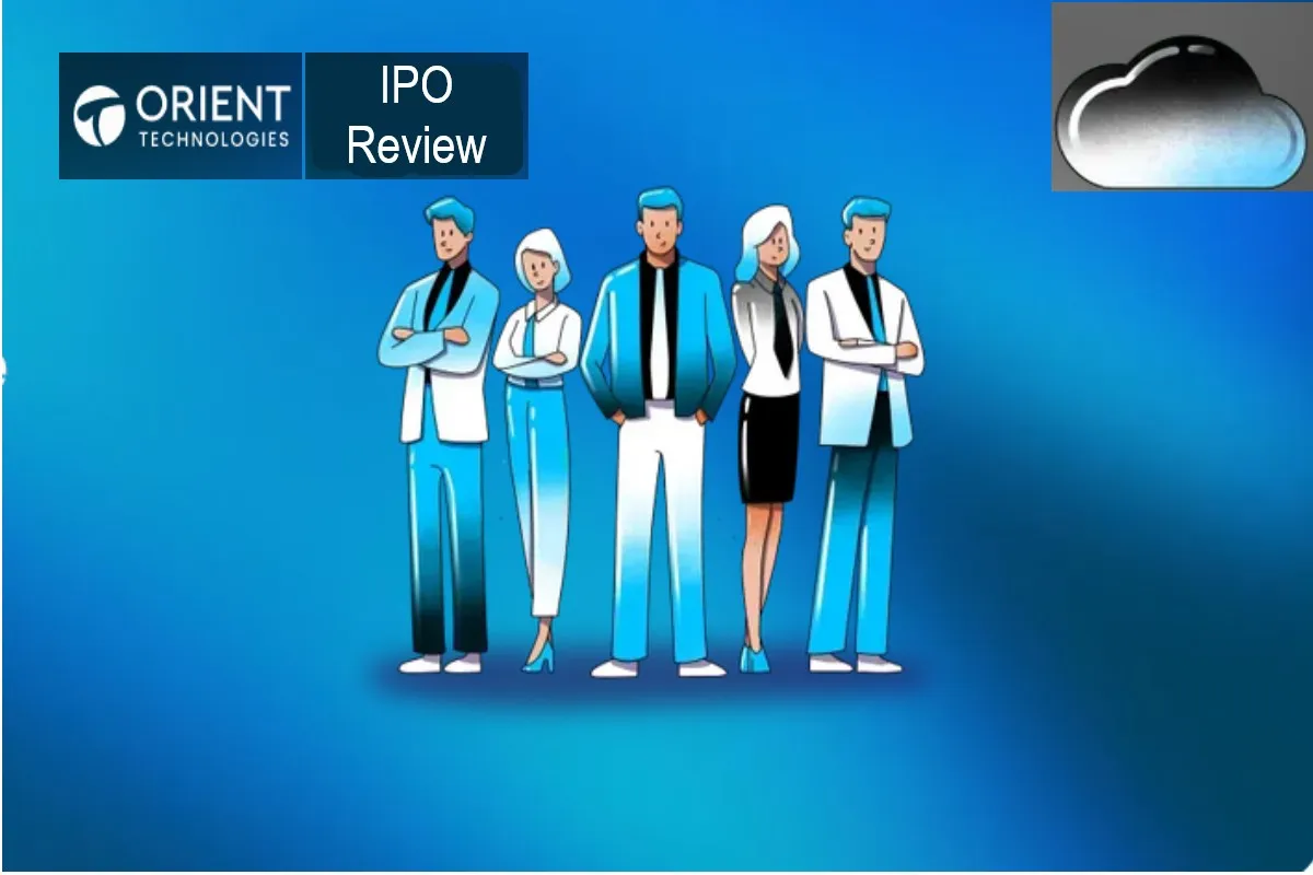 Orient Technologies IPO review, Orient Technologies IPO, Orient Tech IPO review